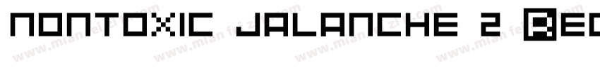 nontoxic jalanche 2 Regular10字体转换